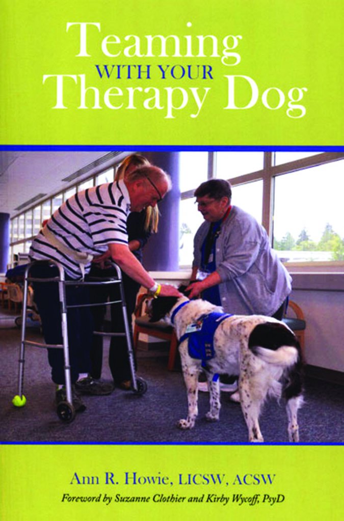 Teaming with Your Therapy Dog by Anne R. Howle